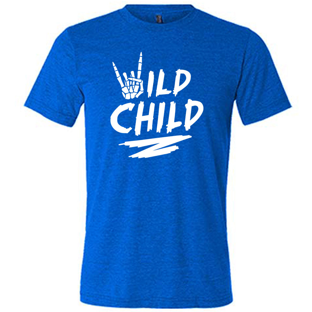 Wild Child Shirt Unisex