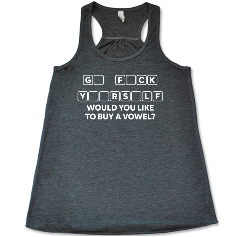 Would You Like to Buy a Vowel? Shirt