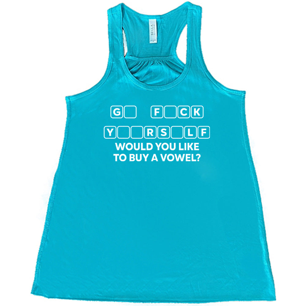 Would You Like to Buy a Vowel? Shirt