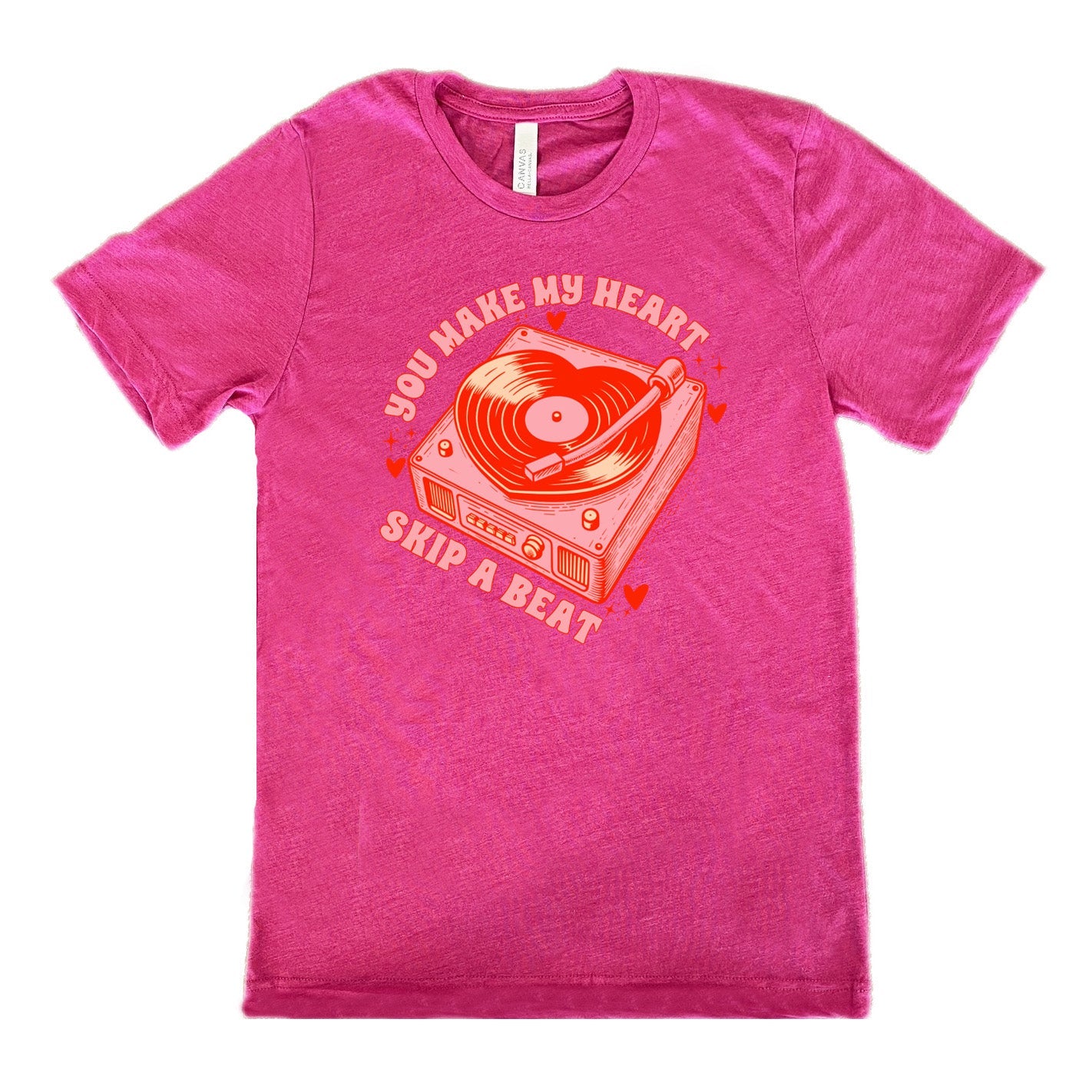 You Make My Heart Skip A Beat Shirt Unisex