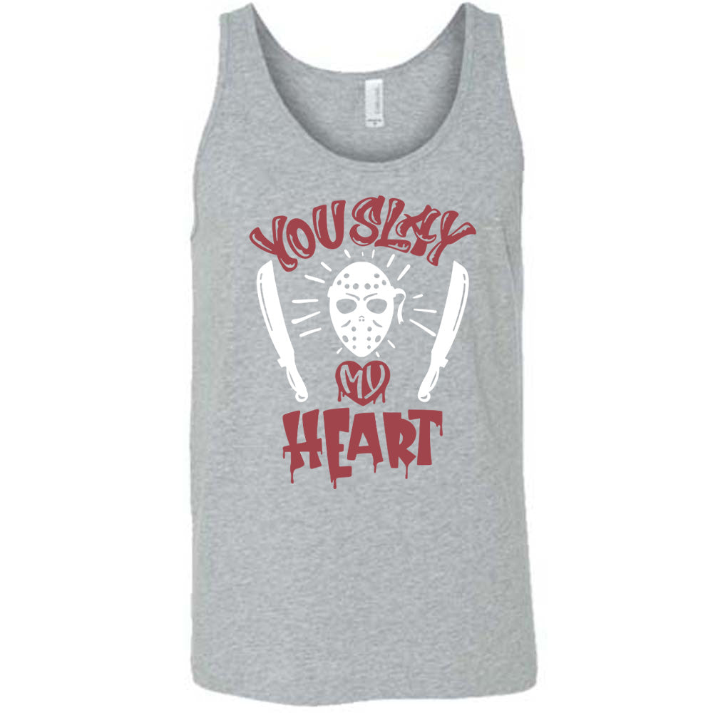 You Slay My Heart Shirt Unisex