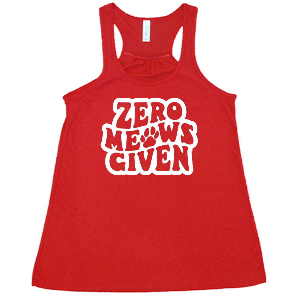 Zero Meows Given Shirt