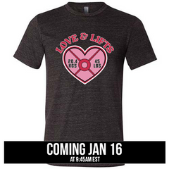 Love & Lifts Shirt Unisex