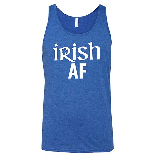 Irish AF Shirt Unisex