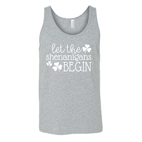 Let The Shenanigans Begin Shirt Unisex