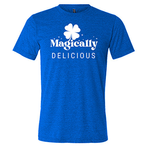 Magically Delicious Unisex