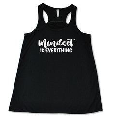 Mindset Is Everything Shirt