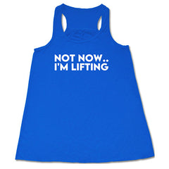 Not Now, I'm Lifting Shirt