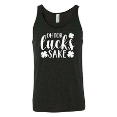 Oh For Lucks Sake Shirt Unisex