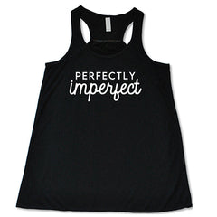 Perfectly Imperfect Shirt
