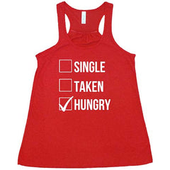 Single Taken Hungry Shirt
