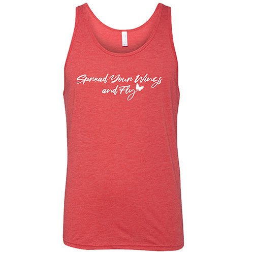 Spread Your Wings And Fly Shirt Unisex