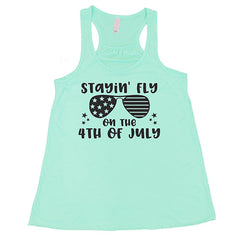 Stayin' Fly On The 4th Of July Shirt