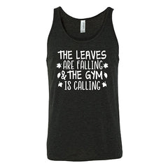 The Leaves Are Falling & The Gym Is Calling Shirt Unisex
