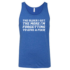 The Older I Get, The More I'm Forgetting To Give A Fuck Shirt Unisex