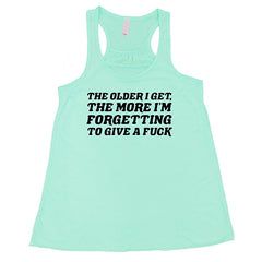 The Older I Get, The More I'm Forgetting To Give A Fuck Shirt