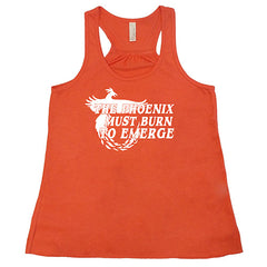 The Phoenix Must Burn to Emerge Shirt
