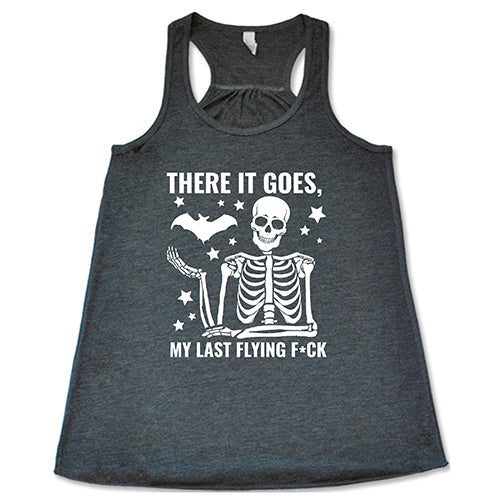 There It Goes, My Last Flying Fuck Shirt | Halloween