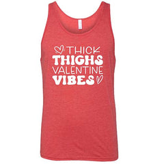 Thick Thighs Valentines Vibes Shirt Unisex