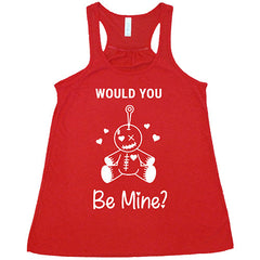 Would You Be Mine Shirt