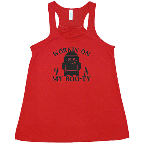 Working On My Boo-ty Shirt