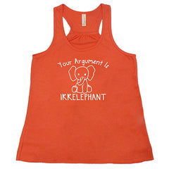 Your Argument Is Irrelephant Shirt