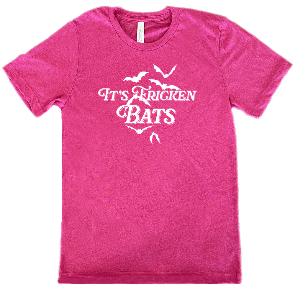 It's Fricken Bats Shirt Unisex
