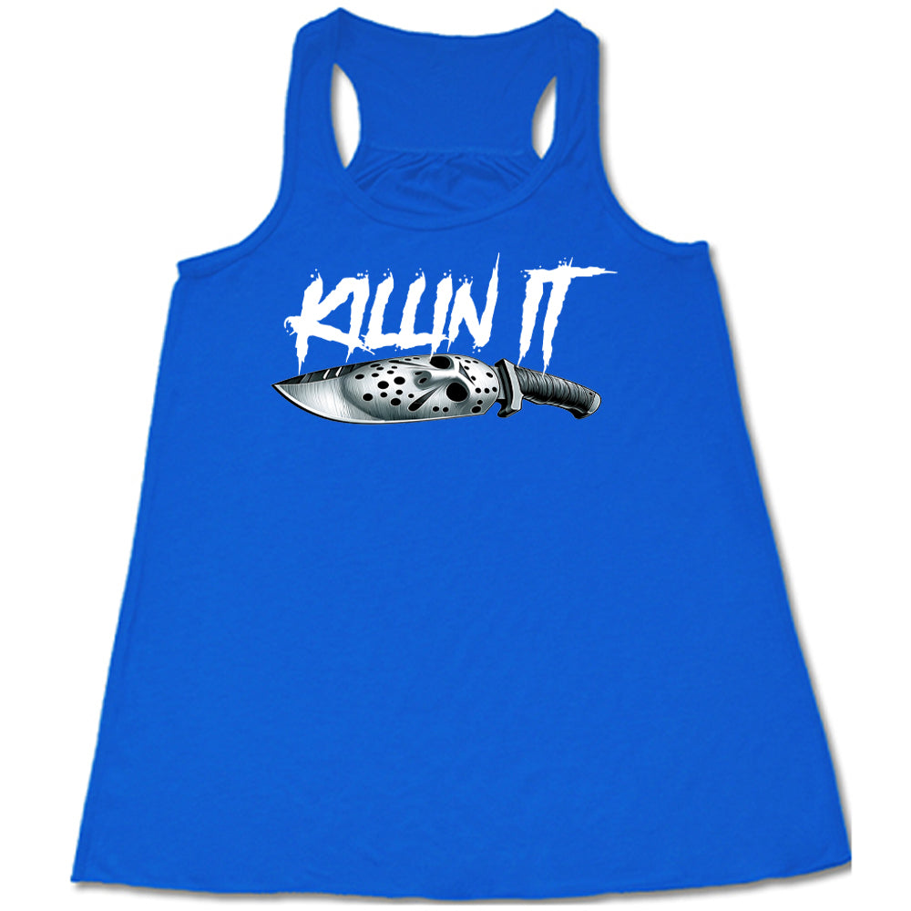 Slasher Killin It Shirt