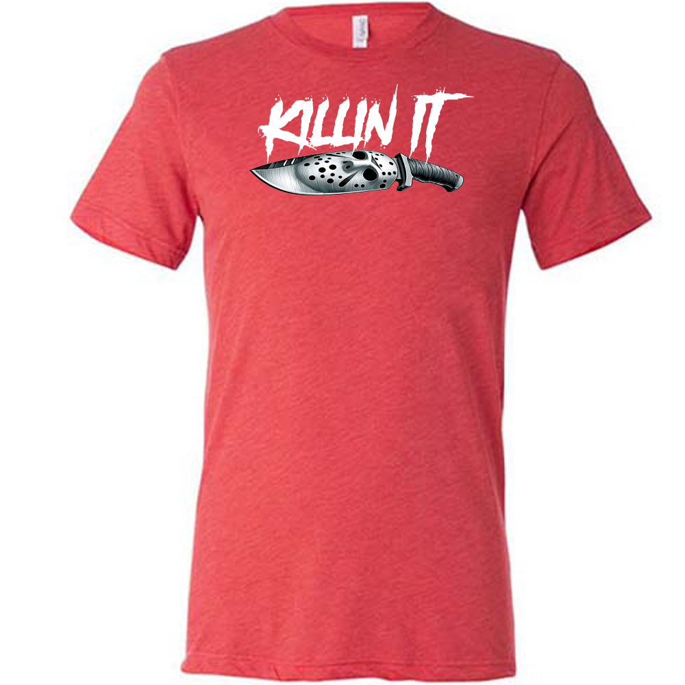 Slasher Killin It Shirt Unisex