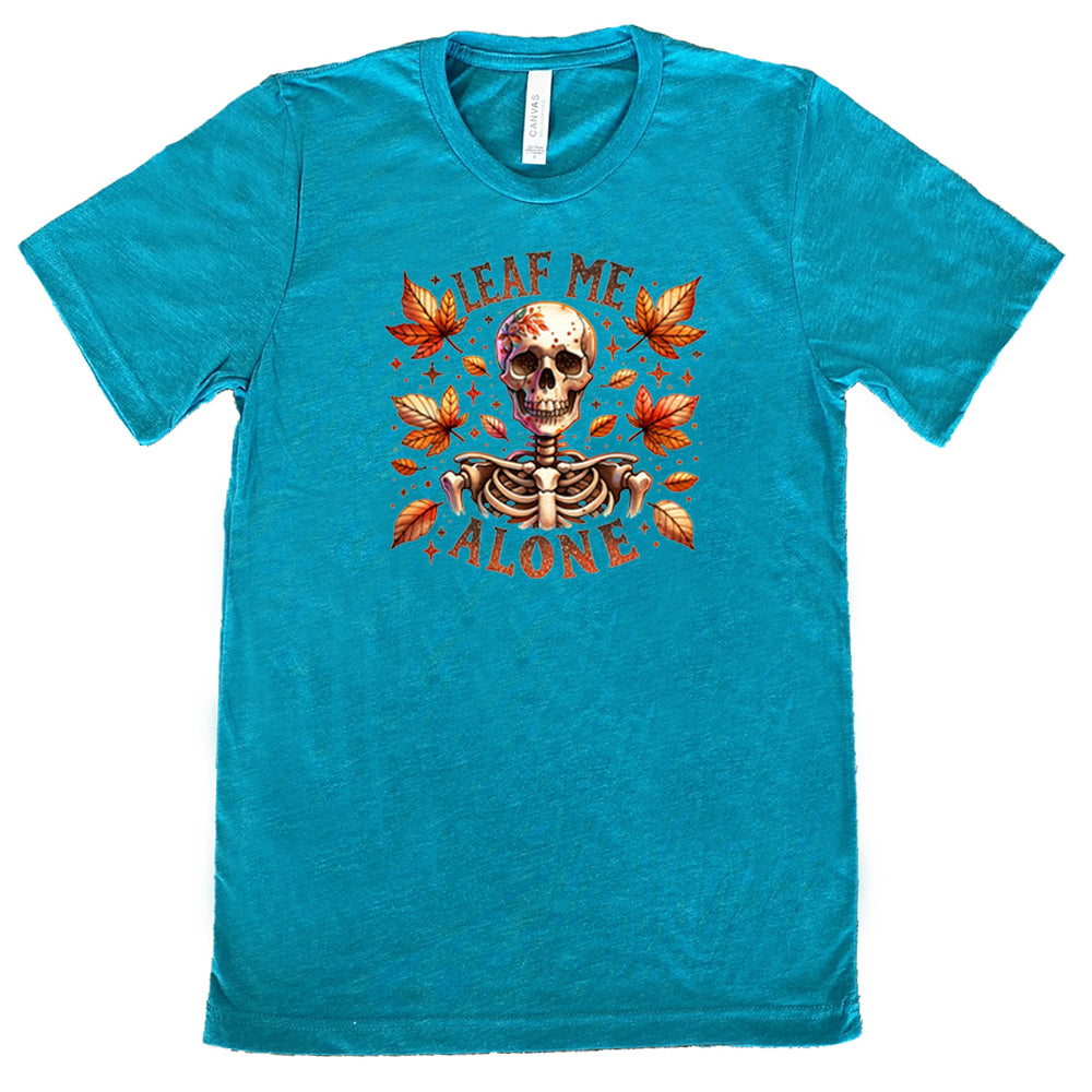 Leaf Me Alone Shirt Unisex