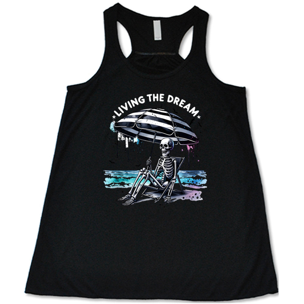 Living The Dream Shirt