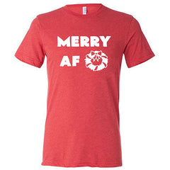 Merry AF Shirt Unisex