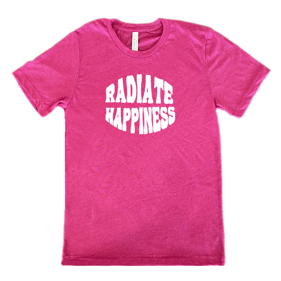 Radiate Happiness Shirt Unisex