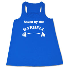 Saved By The Barbell Shirt