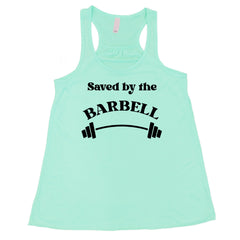 Saved By The Barbell Shirt