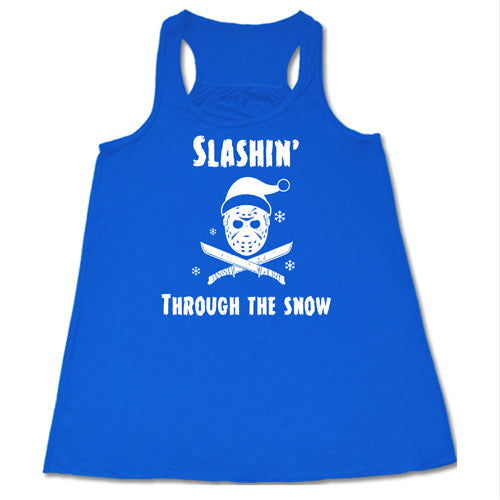 Slashin Through The Snow Shirt