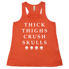 Thick Thighs Crush Skulls Shirt