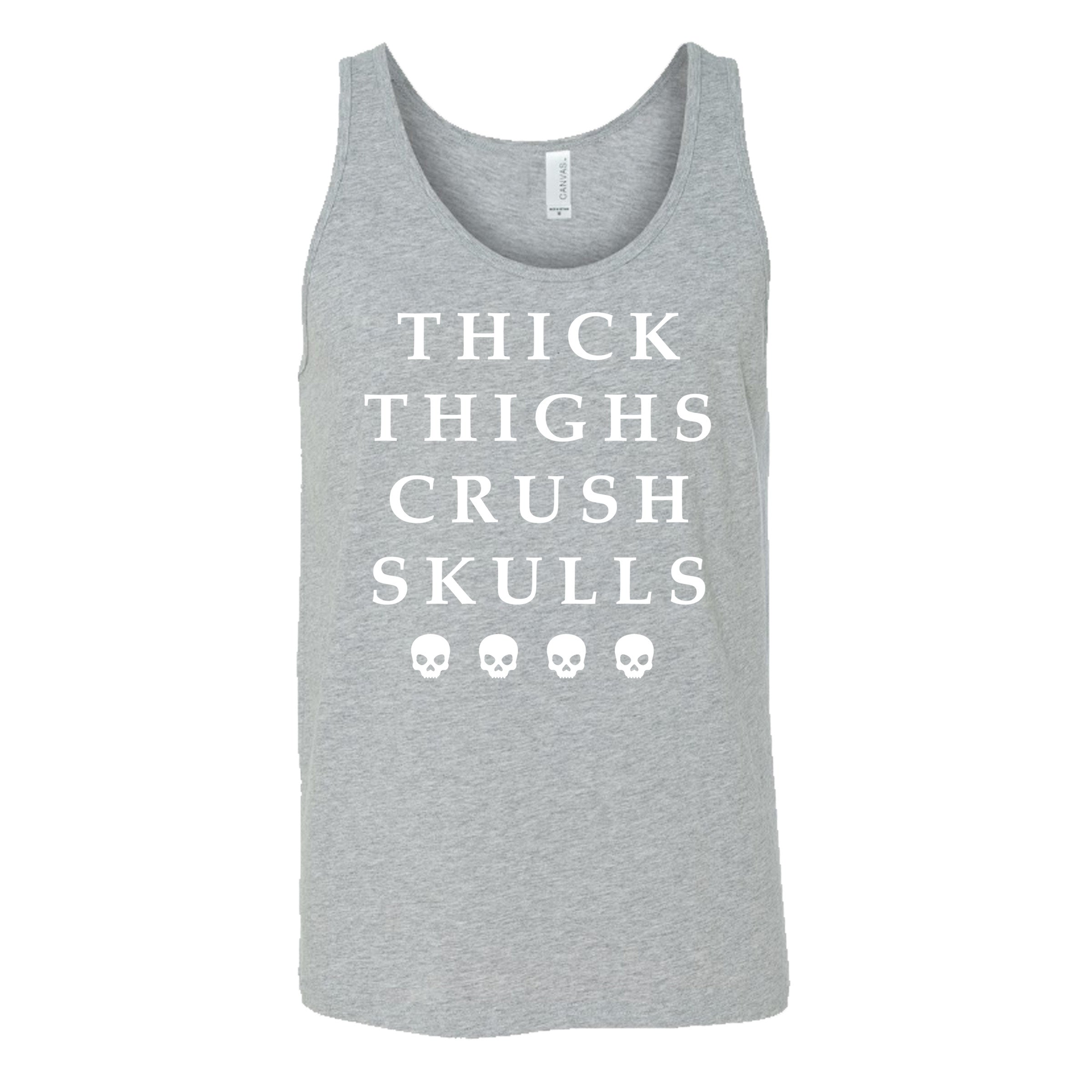 Thick Thighs Crush Skulls Shirt Unisex
