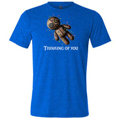 Voodoo Thinking Of You Shirt Unisex
