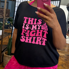 This Is My Fight Shirt | Slouchy Tee