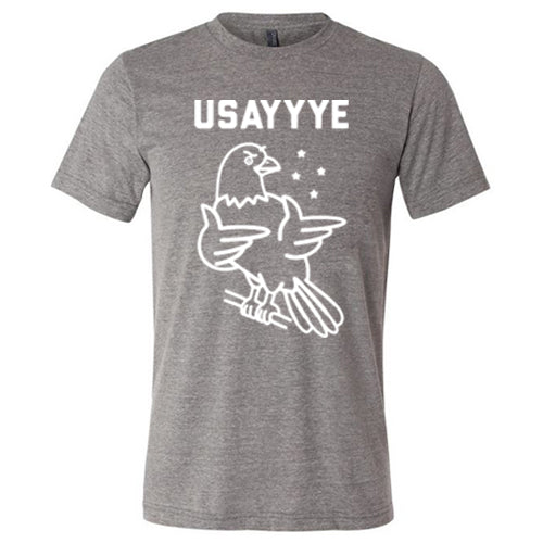 USAyyye Shirt Unisex