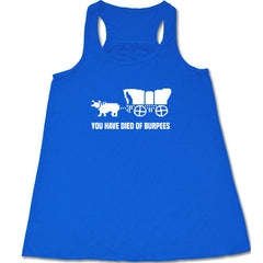 You Have Died Of Burpees Oregon Trail Shirt
